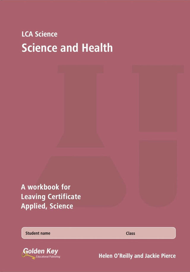 LCA Science - Science and Health by Golden Key on Schoolbooks.ie