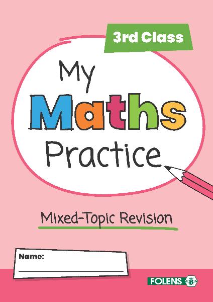 My Maths Practice - 3rd Class by Folens on Schoolbooks.ie