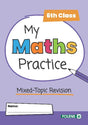 My Maths Practice - 6th Class by Folens on Schoolbooks.ie