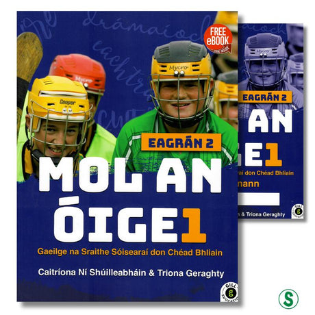Mol an Óige 1 - Textbook & Workbook Set - 2nd / New Edition (2025) by Gill Education on Schoolbooks.ie