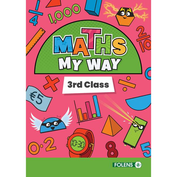 Maths My Way - 3rd Class by Folens on Schoolbooks.ie