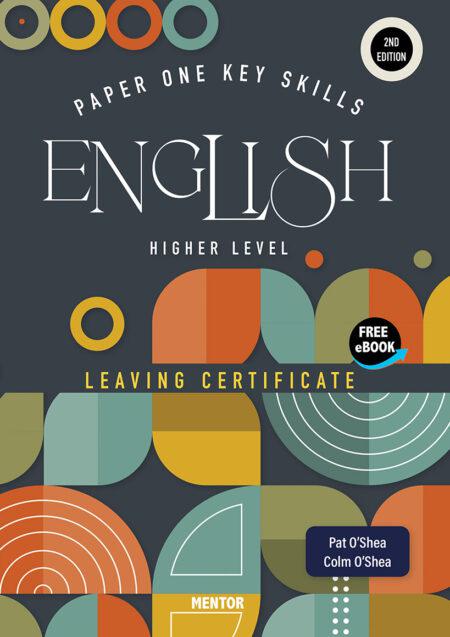Paper One Key Skills - Higher Level - 2nd / New Edition (2024) by Mentor Books on Schoolbooks.ie