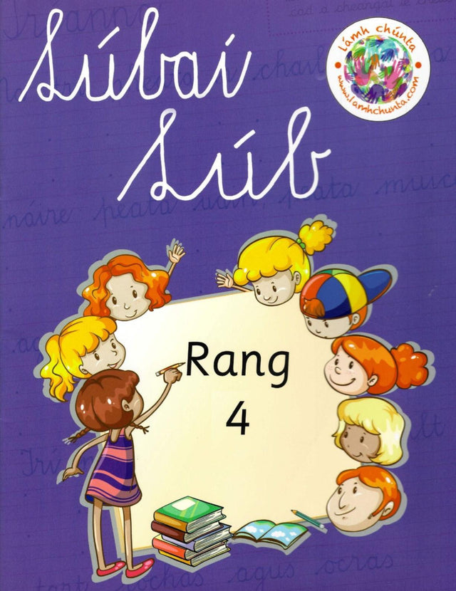 Lúbaí Lúb - Rang 4 by Lamh Chunta on Schoolbooks.ie