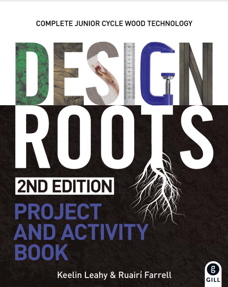 Design Roots - Textbook and Project and Activity Book - Set - 2nd / New Edition (2023) by Gill Education on Schoolbooks.ie