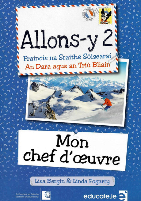 Allons-y 2 - Gaeilge Edition - Set - 1st / New Edition (2021) by Educate.ie on Schoolbooks.ie
