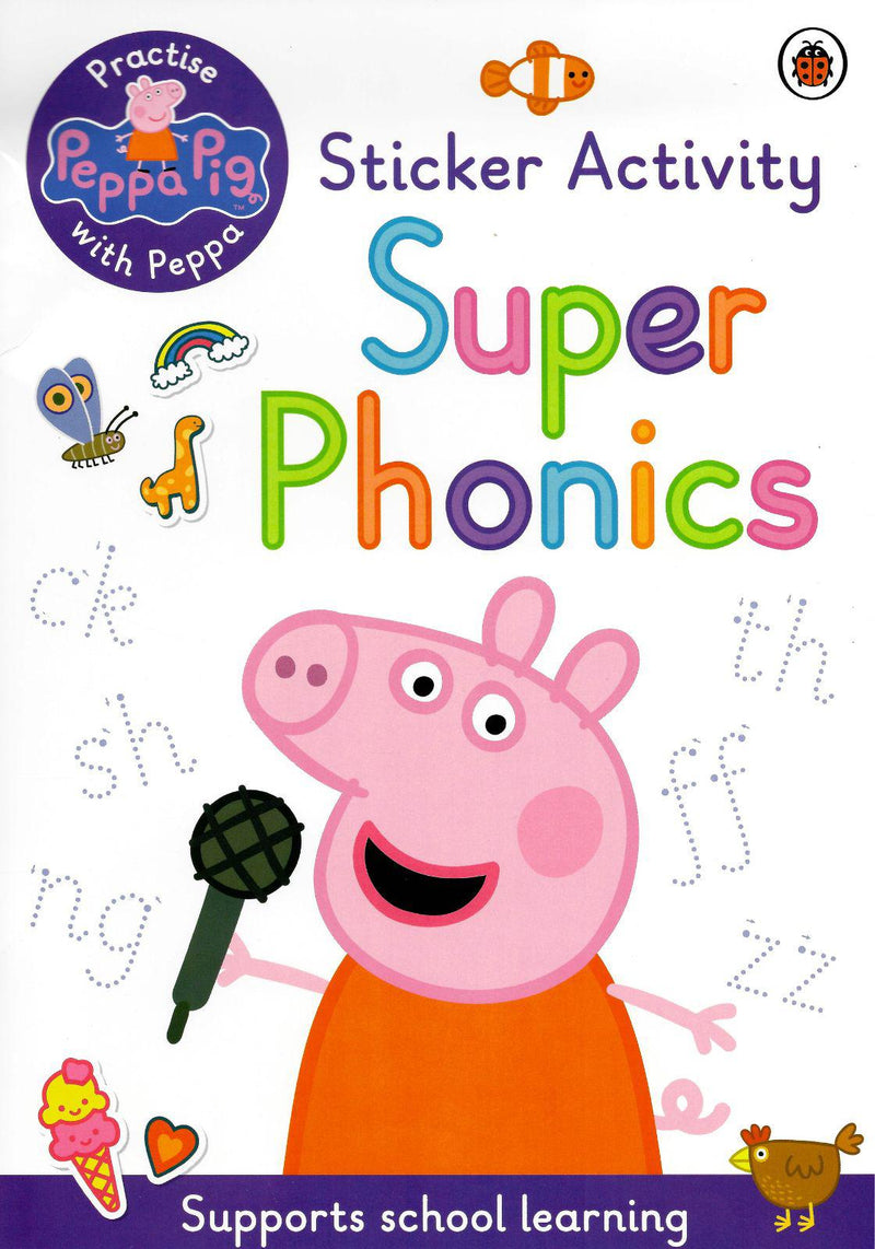 Peppa Pig - Practise with Peppa - Super Phonics Sticker Book by Random House Children's Publishers UK on Schoolbooks.ie