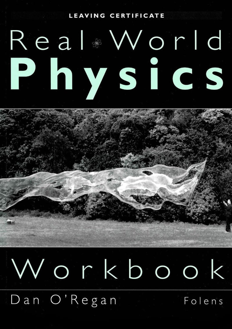 Real World Physics - Textbook & Workbook Set by Folens on Schoolbooks.ie