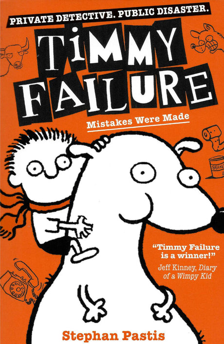 ■ Timmy Failure - Mistakes Were Made - Book 1 - Paperback - New Edition (2019) by Walker Books Ltd on Schoolbooks.ie