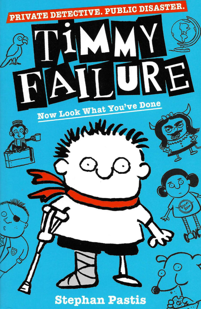 Timmy Failure - Now Look What You've Done - Book 2 (Paperback) - New Edition (2019) by Walker Books Ltd on Schoolbooks.ie