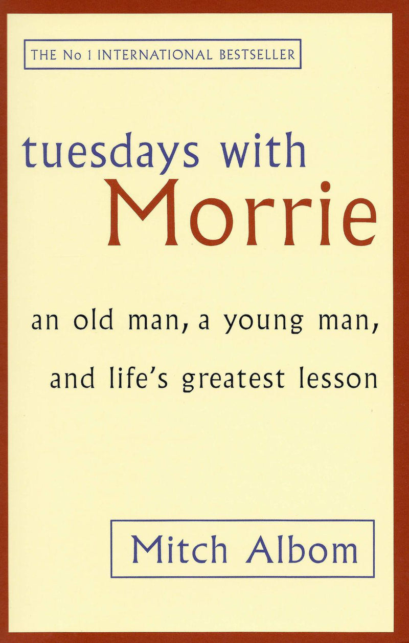 Tuesdays With Morrie by Little, Brown Book Group on Schoolbooks.ie