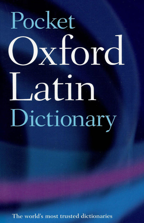 ■ Pocket Oxford Latin Dictionary by Oxford University Press on Schoolbooks.ie