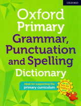 ■ Oxford Primary Grammar Punctuation and Spelling Dictionary by Oxford University Press on Schoolbooks.ie