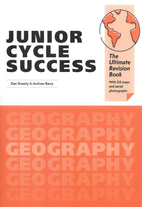 Junior Cycle Success - Geography by 4Schools.ie on Schoolbooks.ie