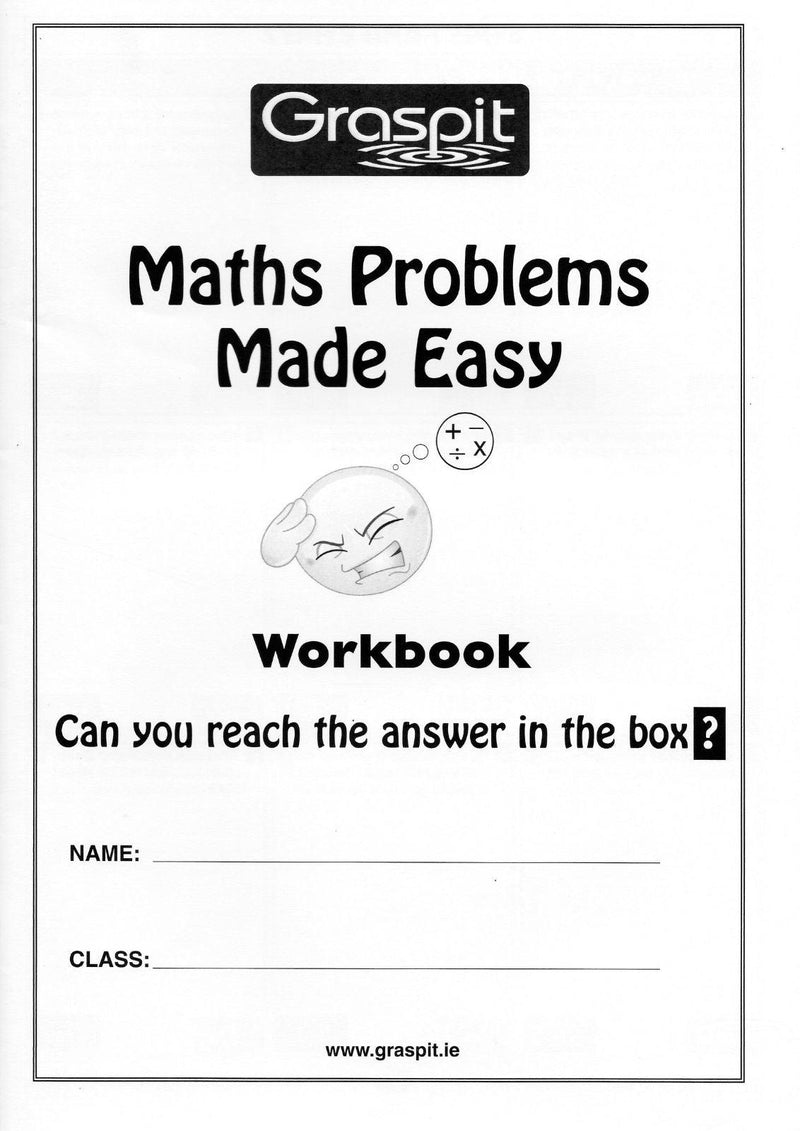 Maths Problems Made Easy Workbook by Graspit on Schoolbooks.ie