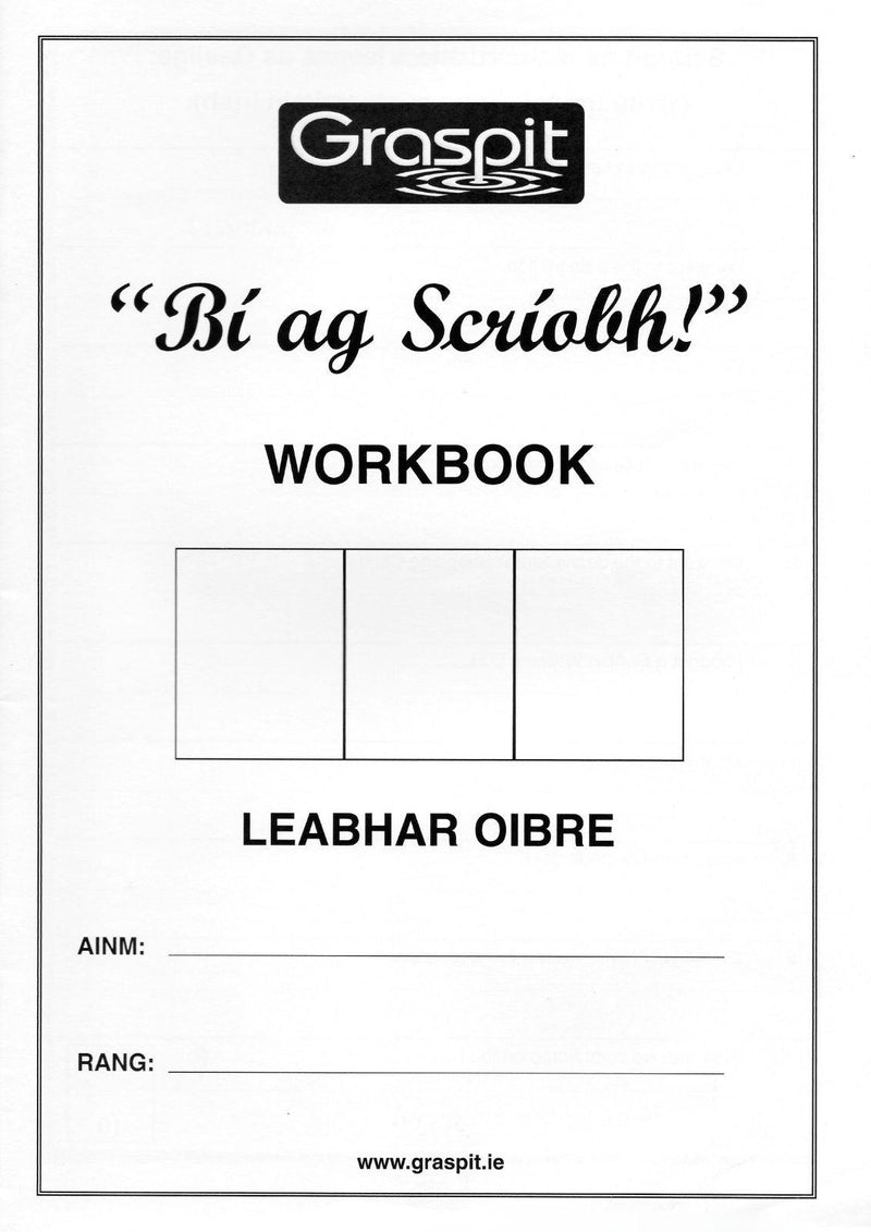 Bí Ag Scríobh! - Workbook by Graspit on Schoolbooks.ie