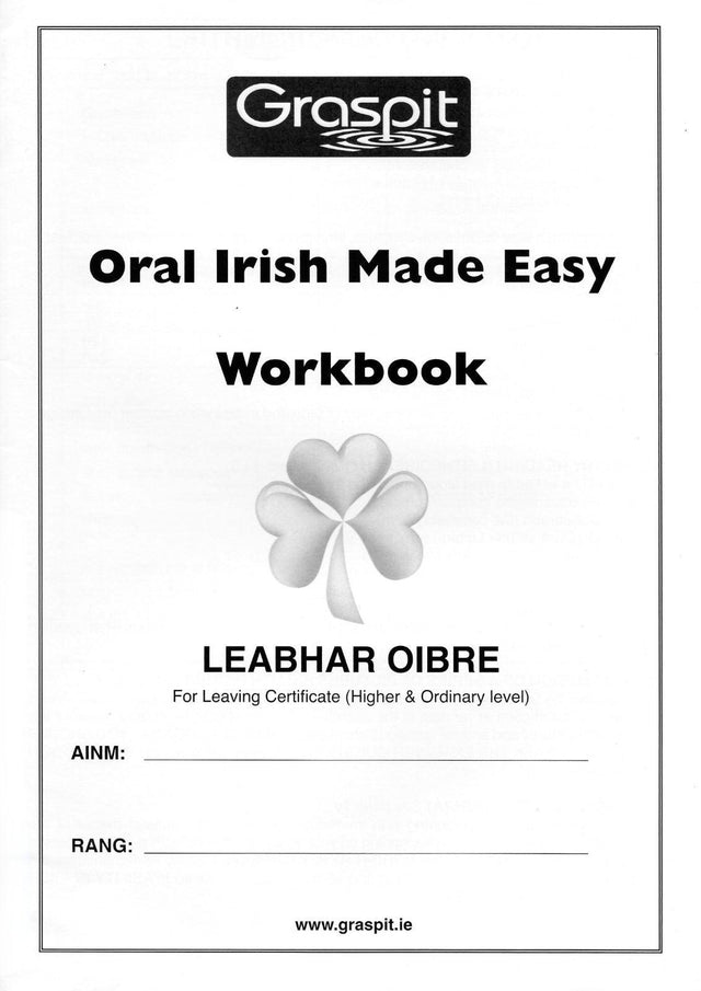 Oral Irish Made Easy - Workbook by Graspit on Schoolbooks.ie