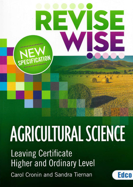 Revise Wise - Leaving Cert - Agricultural Science by Edco on Schoolbooks.ie