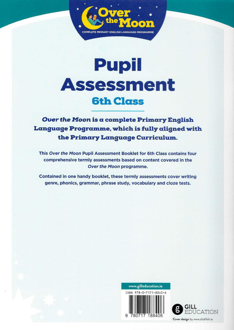 Over The Moon - 6th Class Assessment Booklet by Gill Education on Schoolbooks.ie
