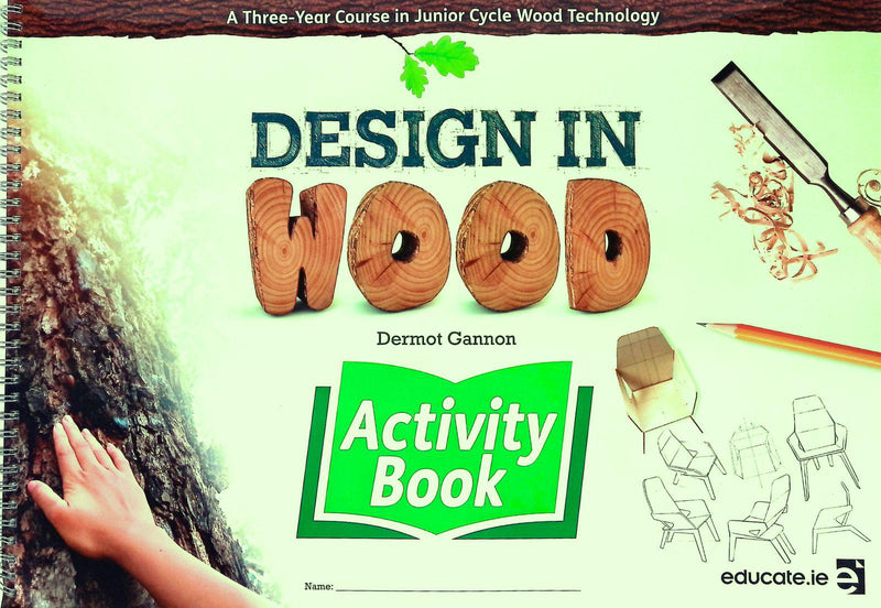 Design in Wood - Activity Book Only by Educate.ie on Schoolbooks.ie
