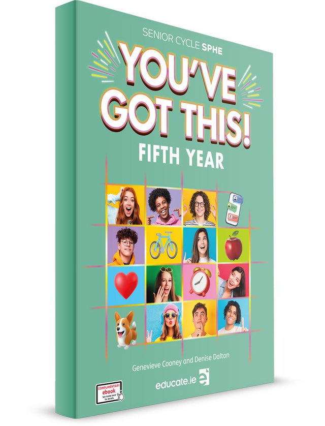 You’ve Got This! - Fifth Year by Educate.ie on Schoolbooks.ie