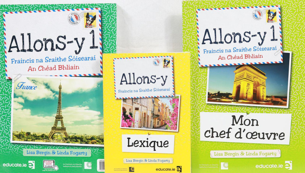 Allons-y 1 - Gaeilge Edition - Textbook, Mon chef d'oeuvre Book & Lexique by Educate.ie on Schoolbooks.ie