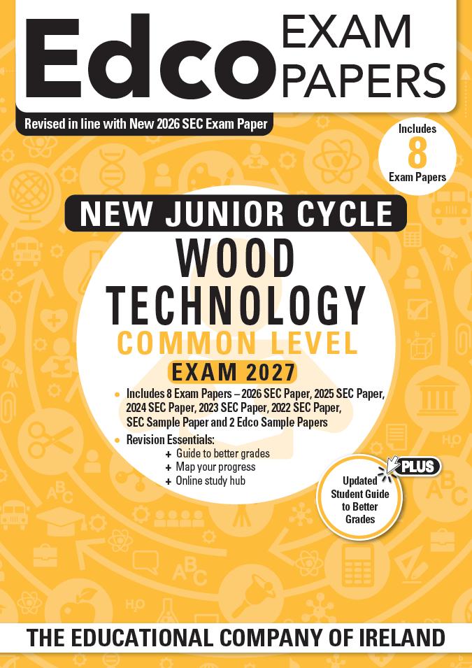 Exam Papers - Junior Cycle - Wood Technology - Common Level - Exam 2027 by Edco on Schoolbooks.ie