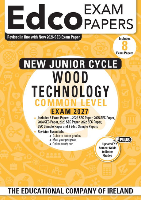 Exam Papers - Junior Cycle - Wood Technology - Common Level - Exam 2027 by Edco on Schoolbooks.ie