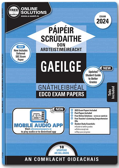 ■ Exam Papers - Leaving Cert - Gaeilge / Irish - Gnáthleibhéal / Ordinary Level - Exam 2024 by Edco on Schoolbooks.ie