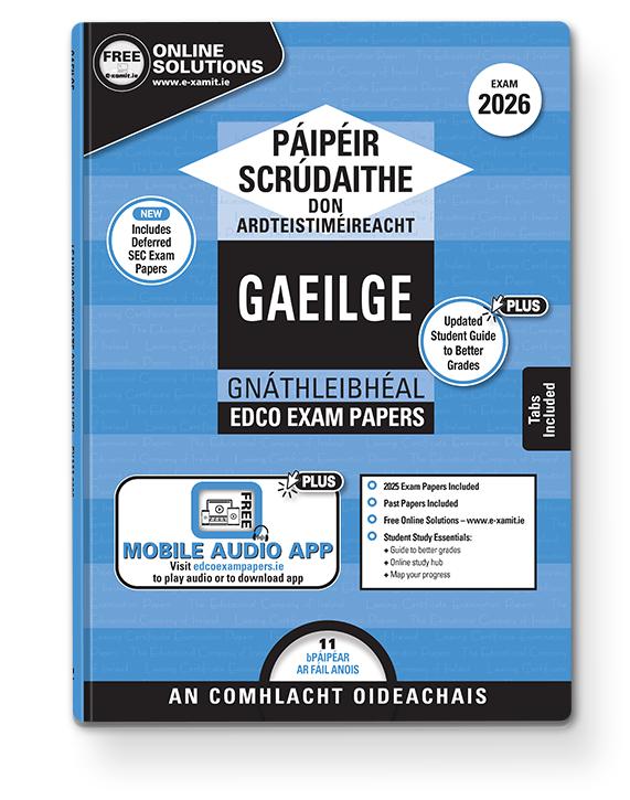 Exam Papers - Leaving Cert - Gaeilge / Irish - Gnáthleibhéal / Ordinary Level - Exam 2026 by Edco on Schoolbooks.ie