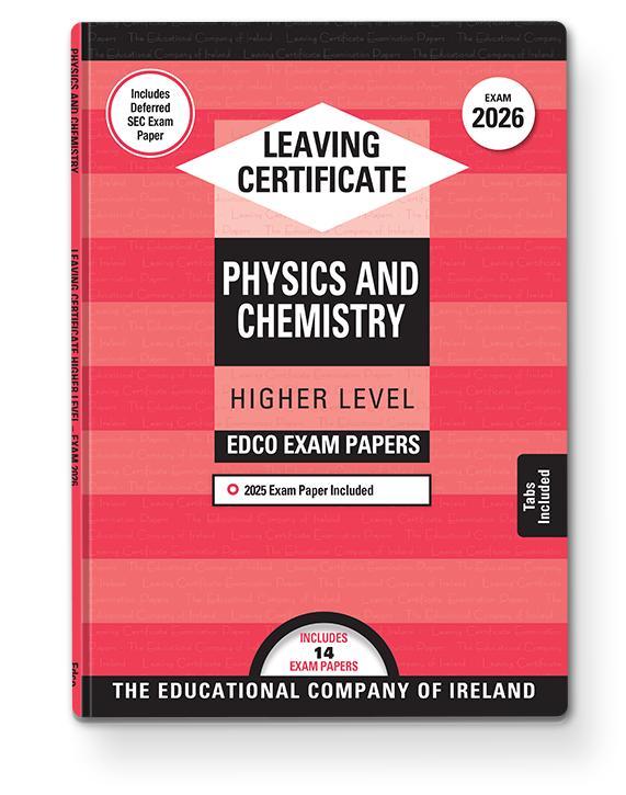 Exam Papers - Leaving Cert - Physics & Chemistry - Higher Level - Exam 2026 by Edco on Schoolbooks.ie