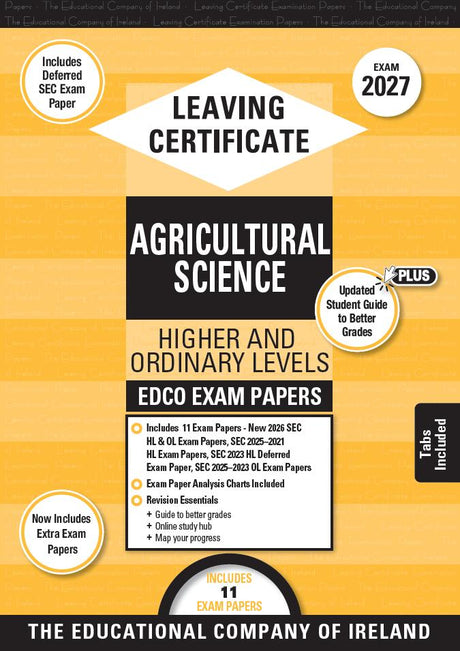 Exam Papers - Leaving Cert - Agricultural Science - Higher & Ordinary Levels - Exam 2027 by Edco on Schoolbooks.ie