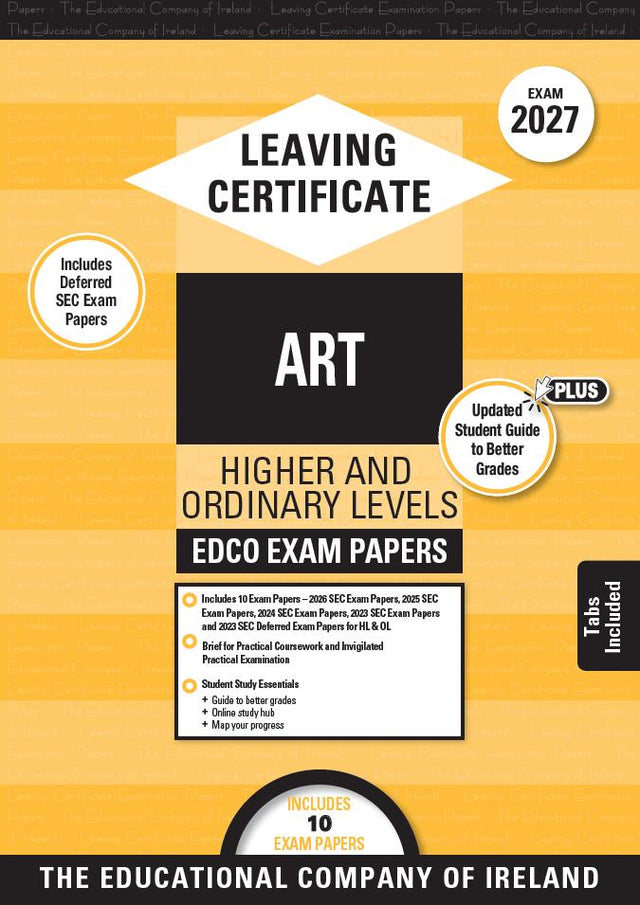 Exam Papers - Leaving Cert - Art - Higher & Ordinary Levels - Exam 2027 by Edco on Schoolbooks.ie