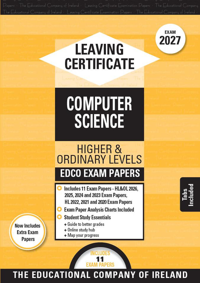 Exam Papers - Leaving Cert - Computer Science - Higher & Ordinary Levels - Exam 2027 by Edco on Schoolbooks.ie