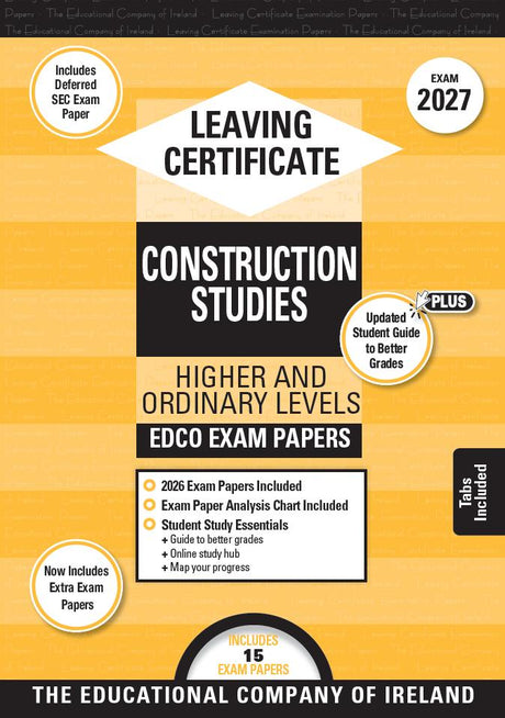 Exam Papers - Leaving Cert - Construction Studies - Higher & Ordinary Levels - Exam 2027 by Edco on Schoolbooks.ie