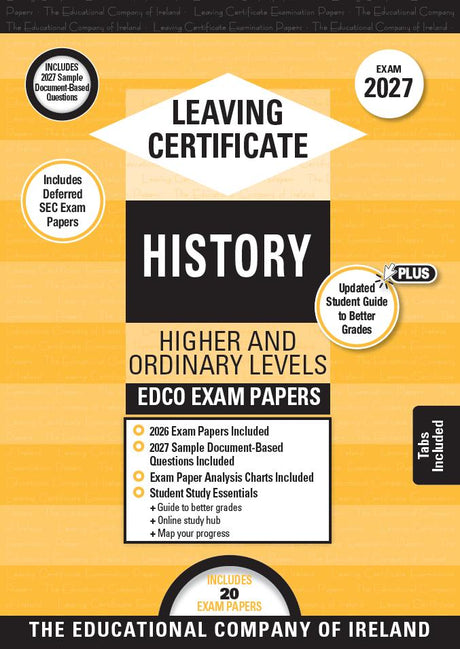 Exam Papers - Leaving Cert - History - Higher & Ordinary Levels - Exam 2027 by Edco on Schoolbooks.ie