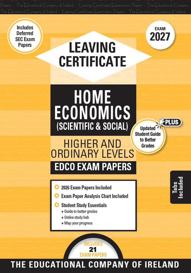 Exam Papers - Leaving Cert - Home Economics - Higher & Ordinary Levels - Exam 2027 by Edco on Schoolbooks.ie