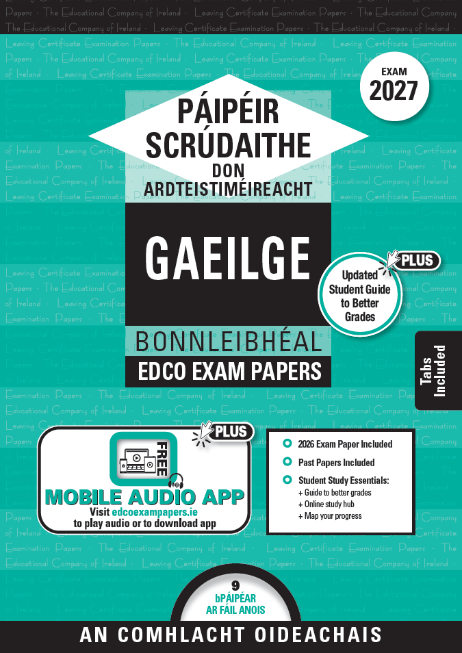 Exam Papers - Leaving Cert - Gaeilge / Irish - Bonnleibhéal / Foundation Level - Exam 2027