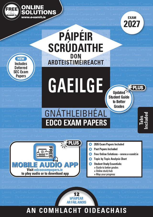 Exam Papers - Leaving Cert - Gaeilge / Irish - Gnáthleibhéal / Ordinary Level - Exam 2027 by Edco on Schoolbooks.ie