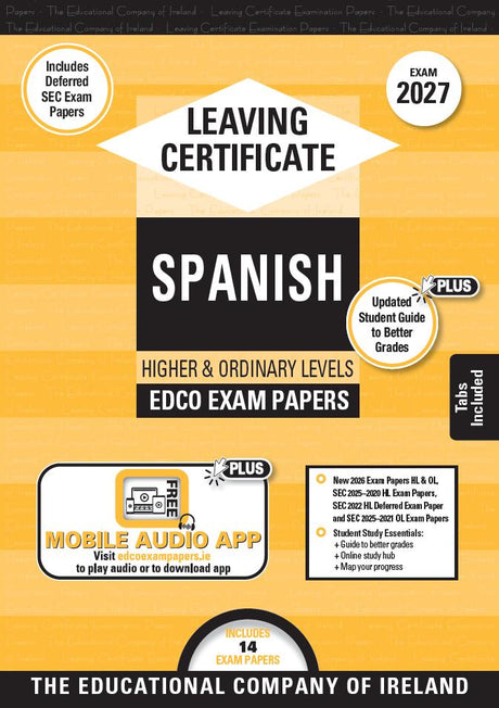 Exam Papers - Leaving Cert - Spanish - Higher & Ordinary Levels - Exam 2027 by Edco on Schoolbooks.ie