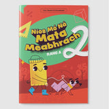 Níos Mó Ná Mata Meabhrach - Rang A 2 by 4Schools.ie on Schoolbooks.ie