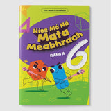 Níos Mó Ná Mata Meabhrach - Rang A 6 by 4Schools.ie on Schoolbooks.ie