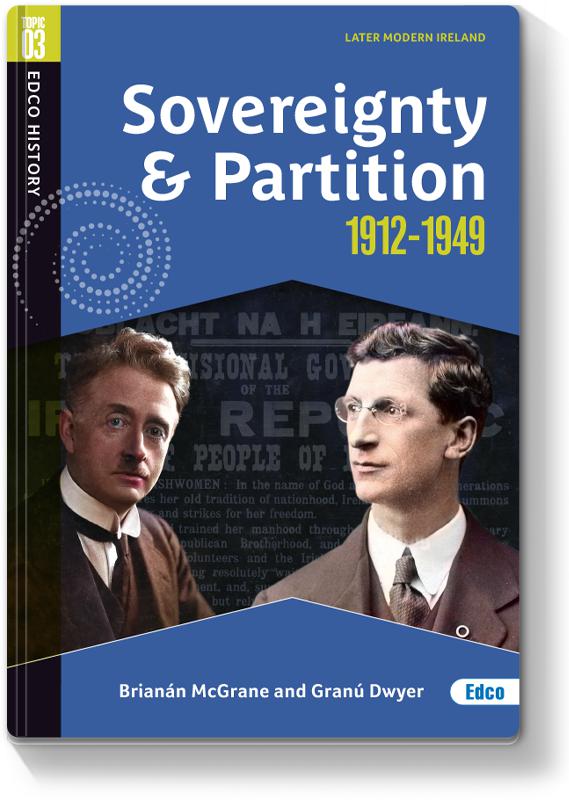 Sovereignty and Partition 1912-1949 - New Edition (2023) by Edco on Schoolbooks.ie