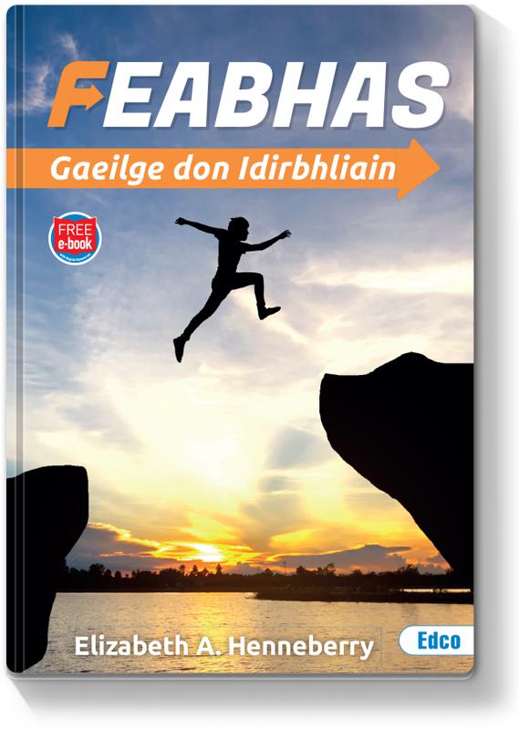 Feabhas - Transition Year Irish by Edco on Schoolbooks.ie
