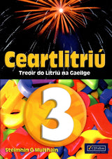 Ceartlitriú 3 by CJ Fallon on Schoolbooks.ie