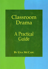 ■ Classroom Drama - A Practical Guide by Primary ABC on Schoolbooks.ie