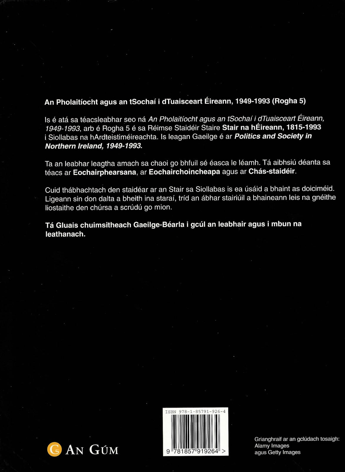 An Pholaitíocht agus an tSochaí i dTuaisceart Éireann, 1949-1993 by An Gum on Schoolbooks.ie