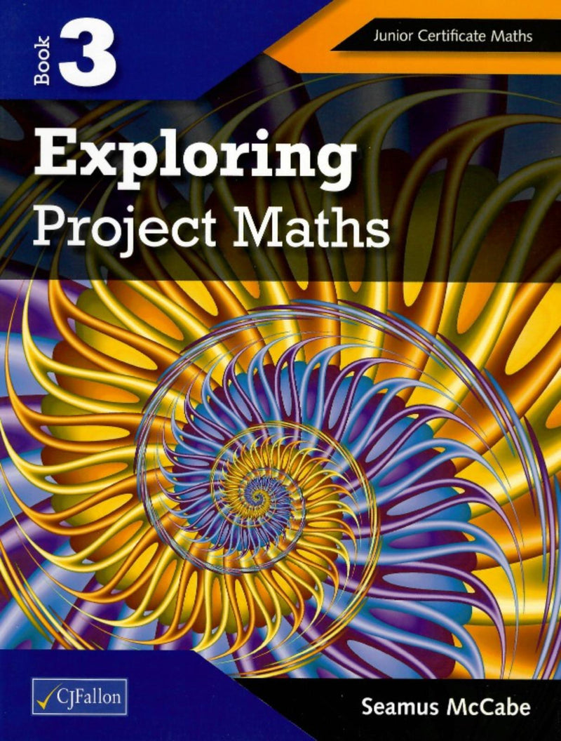 ■ Exploring Project Maths 3 by CJ Fallon on Schoolbooks.ie