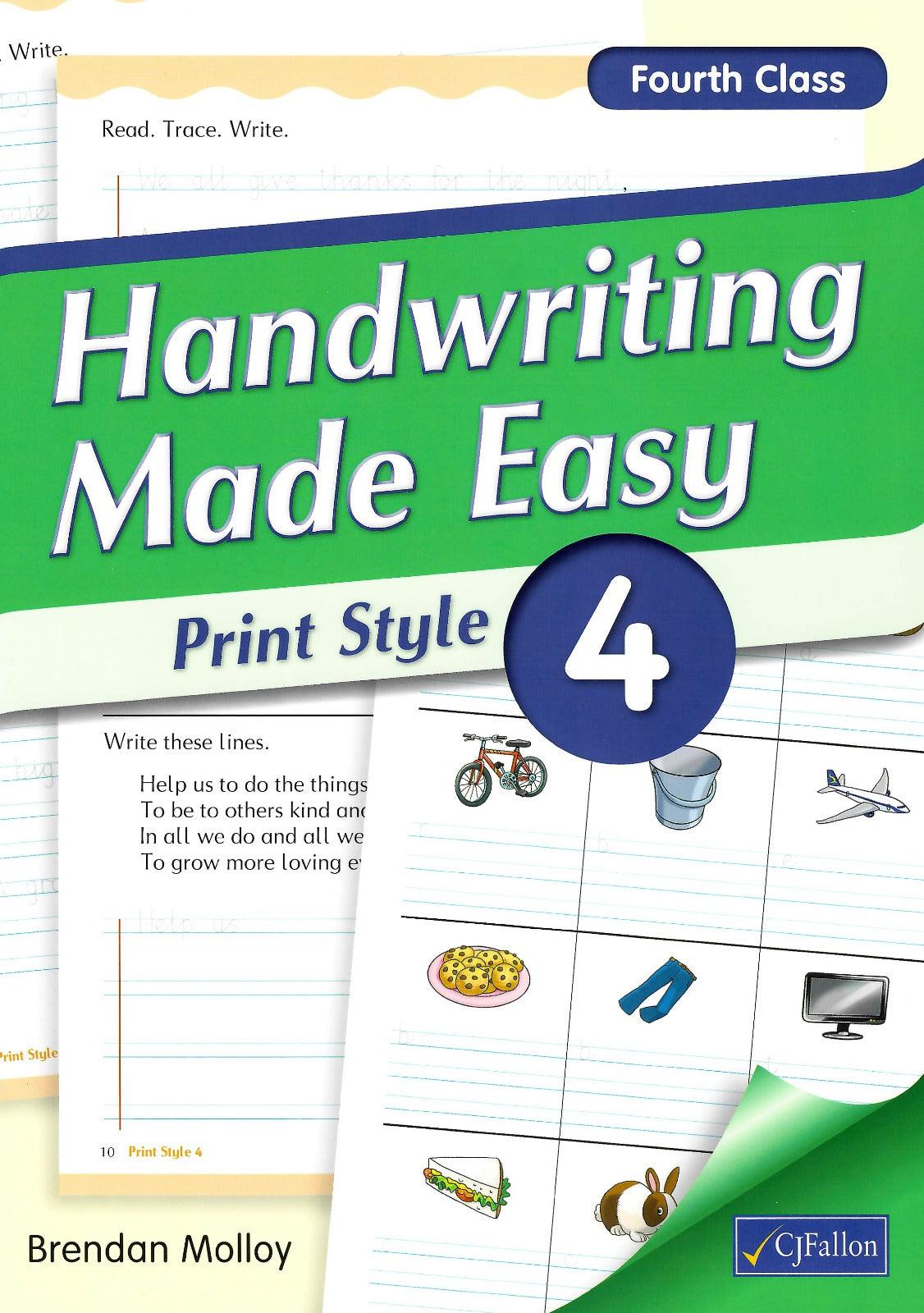 Handwriting Made Easy - Print Style 4 by CJ Fallon on Schoolbooks.ie