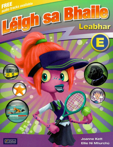 ■ Leigh sa Bhaile E - 5th Class - 1st / Old Edition by CJ Fallon on Schoolbooks.ie