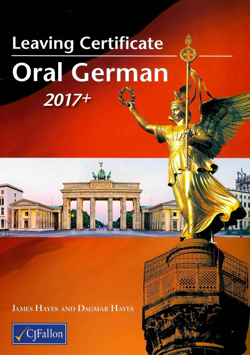 Leaving Certificate Oral German 2017+ by CJ Fallon on Schoolbooks.ie